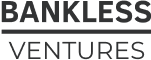 Bankless Venture